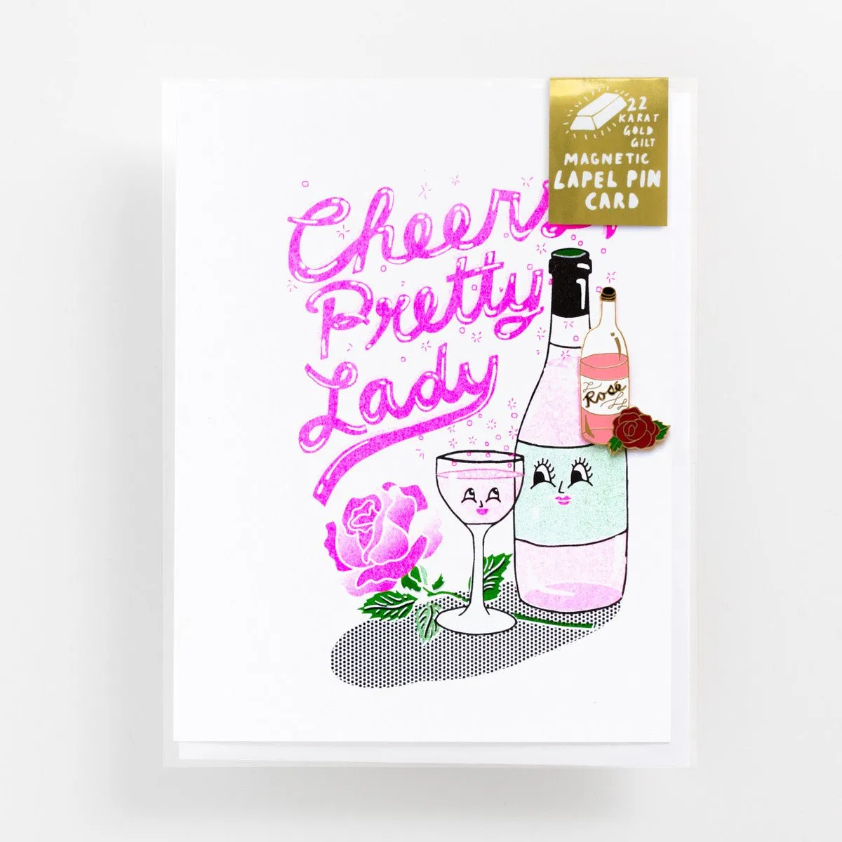 Cheers, Pretty Lady - Lapel Pin Card